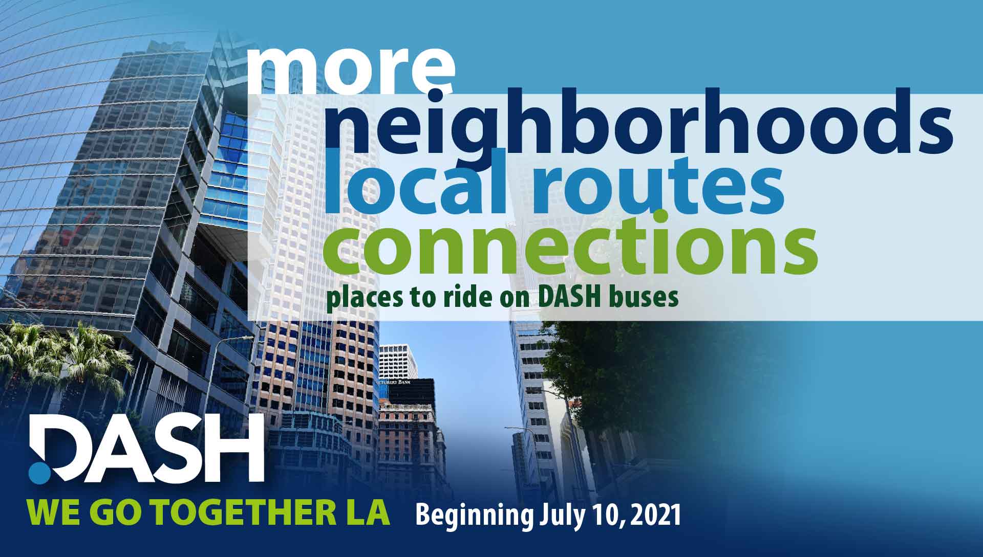 More Neighborhoods, Local Routes, Connections