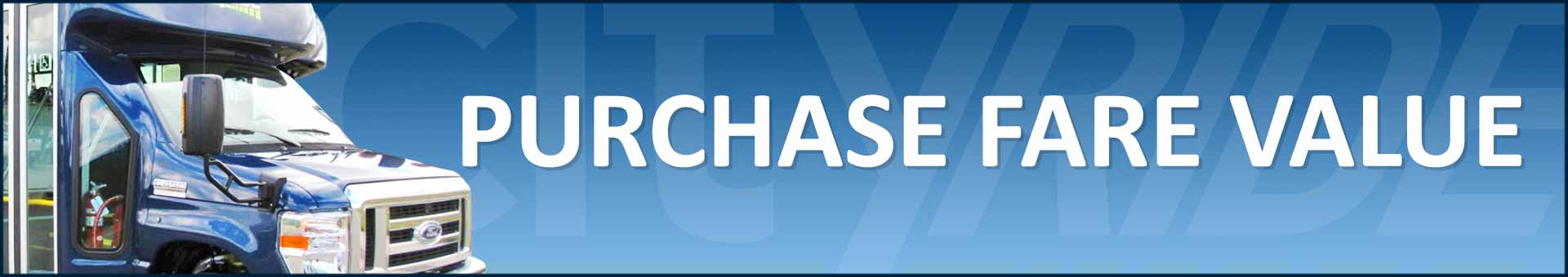 Purchase Cityride Fare Value Online Now Purchase Fare Value
