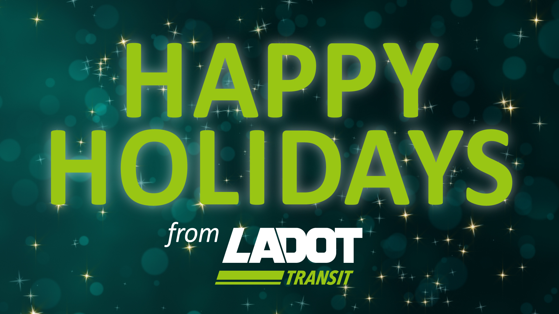 Happy Holidays from LADOT Transit